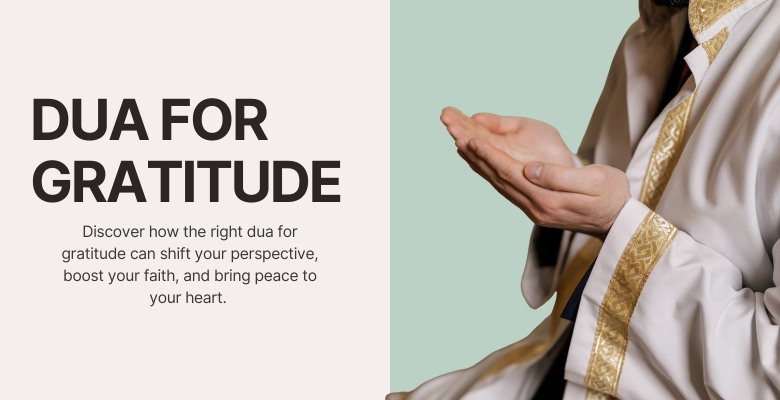 Dua for Gratitude | Jannah Journeys
